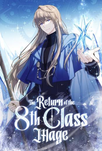 Return of the 8th class Magician